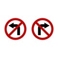 No Turn Left or No Turn Right Sign Illustration Design. Vector EPS 10 Royalty Free Stock Photo