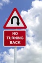 No Turning Back sign in the sky