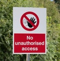 No unauthorised access sign, UK