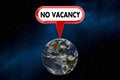 No Vacancy Earth Planet Overcrowded Population Sign 3d Illustration