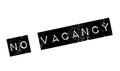 No Vacancy rubber stamp