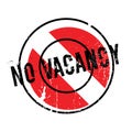 No Vacancy rubber stamp