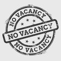 No Vacancy rubber stamp isolated on white.