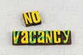 No vacancy sign guest vacation accomodation hotel full