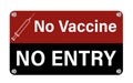 No Vaccine - No Entry Royalty Free Stock Photo