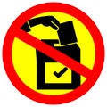 No voting allowed warning sign vector design graphics illustration