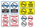 No wake zone warning sign english and french