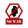 No war banner with a grenade prohibition Royalty Free Stock Photo