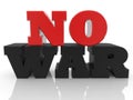 NO WAR concept red with black on white Royalty Free Stock Photo