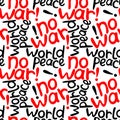 NO WAR, World peace - vector seamless pattern of inscription doodle handwritten. Anti-war background, texture