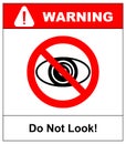 No watching sign. Do not look at, do not observe, prohibition sign, illustration. Royalty Free Stock Photo