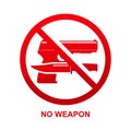 No weapon sign isolated on white background Royalty Free Stock Photo