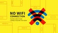 No wifi connection page vector illustration
