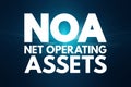 NOA - Net Operating Assets acronym, business concept background Royalty Free Stock Photo