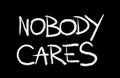 Nobody cares