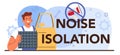 Noise isolation typographic header. Automobile sound insulation