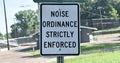 Noise Ordinance Strictly Enforced