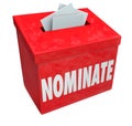 Nominate Candidate Suggestion Box Submit Application Consideration Royalty Free Stock Photo