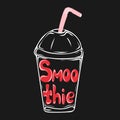 Non-alcoholic refreshing drink. Hand drawn glass of smoothie and lettering text