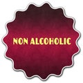 NON ALCOHOLIC round badge