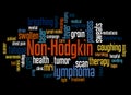 Non-Hodgkin lymphoma word cloud concept 3 Royalty Free Stock Photo