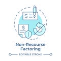 Non-recourse factoring soft blue concept icon