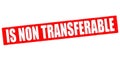 Is non transferable Royalty Free Stock Photo