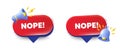 Nope tag. Negative answer text. Red speech bubbles. Vector
