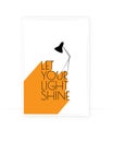 Let your light shine, vector. Motivational, inspirational, positive quotes, affirmation. Scandinavian minimalist poster design