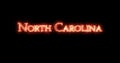 North Carolina written with fire. Loop