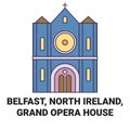 North Ireland, Belfast, Grand Opera House travel landmark vector illustration