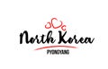 North Korea country with red love heart and its capital Pyongyang creative typography logo design