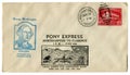 Northampton, Massachusetts, The USA - 15 June 1932: US historical envelope: cover with cachet Pony Express to Florence, red Impri