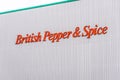 Northampton UK December 07, 2017: British Pepper and Spice logo sign in Brackmills Industrial Estate