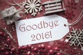 Nostalgic Christmas Decoration, Label With Text Goodbye 2016 Royalty Free Stock Photo