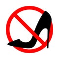 Not allowed stiletto heels