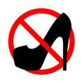 Not allowed stiletto shoes