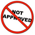 Not approved Royalty Free Stock Photo
