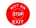 Not an Stop Exit Sign In Vector, Easy To Use And Print Design Templates