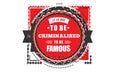 It is not to be criminalised to be famous