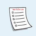 Not To Do List Paper Checklist. Hand Drawn Doodle. Vector Illustration