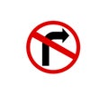 not turn right traffic sign isolated with white background. Royalty Free Stock Photo