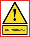 NOT WORKING sign symbol poster Royalty Free Stock Photo
