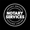 Notary Services text stamp, concept background