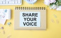 note with the message of share your voice Royalty Free Stock Photo