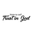 Note to self - Trust in God Royalty Free Stock Photo