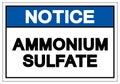 Notice Ammonium Sulfate Symbol Sign, Vector Illustration, Isolate On White Background Label. EPS10