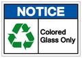 Notice Colored Glass Only Symbol Sign ,Vector Illustration, Isolate On White Background Label .EPS10 Royalty Free Stock Photo