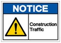 Notice Construction Traffic Symbol Sign, Vector Illustration, Isolate On White Background Label. EPS10 Royalty Free Stock Photo