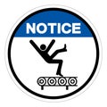 Notice Fall Hazard From Conveyor Symbol Sign, Vector Illustration, Isolate On White Background Label .EPS10 Royalty Free Stock Photo